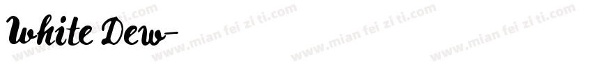 White Dew字体转换